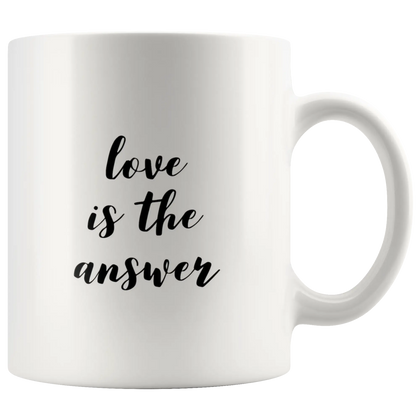 Love Is The Answer Mug
