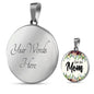 I Love You Mom Round Necklace