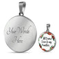 All I Am I Owe To My Mother Round Necklace