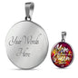 Mom A Title Just Above Queen Round Necklace