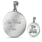 God Could Not Be Everywhere, And Therefore He Made Mothers Round Necklace