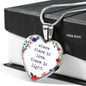 Where There Is Love, There Is Light Heart Necklace