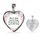 There Is Always Room For Change Heart Necklace