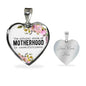 The Natural State Of Motherhood Is Unselfishness Heart Necklace
