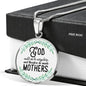 God Could Not Be Everywhere, And Therefore He Made Mothers Round Necklace
