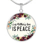 Mother's Love Is Peace Round Necklace
