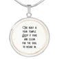 The Body Is Your Temple Round Necklace