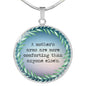 A Mother's Arms Are More Comforting Than Anyone Else's Round Necklace