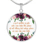 A Mother Is She Who Can Take The Place of All Others Round Necklace