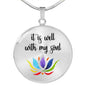 It Is Well With My Soul Round Necklace