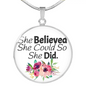 She Believed She Could So She Did Luxury Necklace Gold & Silver