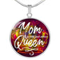 Mom A Title Just Above Queen Round Necklace