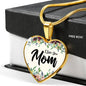 I Love You Mom Heart Necklace