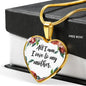 All I Am I Owe To My Mother Heart Necklace