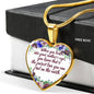 When You Look Into Your Mother's Eyes Heart Necklace