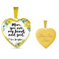 Mom, You Are My Heart And Soul Heart Necklace