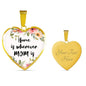 Home Is Wherever Mom Is Heart Necklace