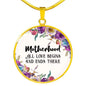 Motherhood, All Love Begins And Ends There Round Necklace