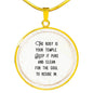 The Body Is Your Temple Round Necklace