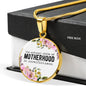 The Natural State Of Motherhood Is Unselfishness Round Necklace