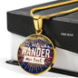 Not All Who Wander Are Lost Round Necklace