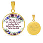 When You Look Into Your Mother's Eyes Round Necklace