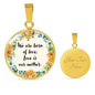 We Are Born Of Love; Love Is Our Mother Round Necklace