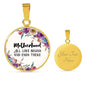 Motherhood, All Love Begins And Ends There Round Necklace