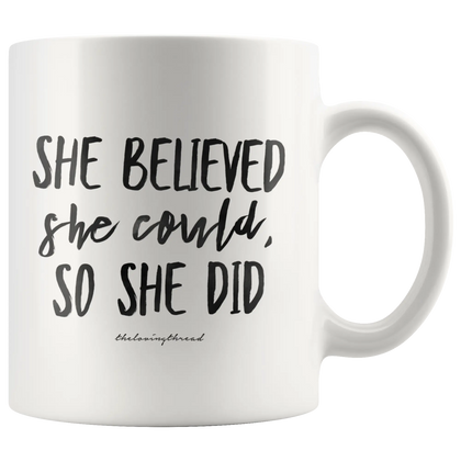 She Believed She Could White