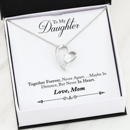 To My Daughter, Together Forever Never Apart