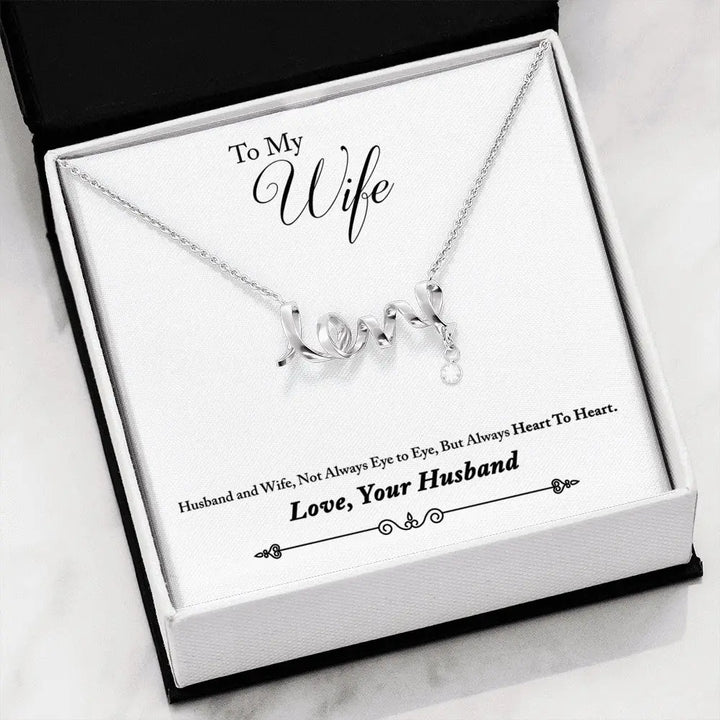 Scripted Love Necklace - wife 5